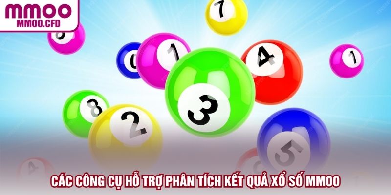 Các công cụ hỗ trợ phân tích kết quả xổ số MMOO
